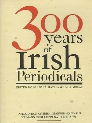 cover image of Three Hundred Years of Irish Periodicals